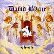 David Byrne - Uh-Oh (1992)
