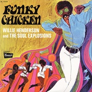 Funky Chicken .. Willie Henderson