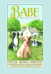 Babe the Gallant Pig (Dick King-Smith)
