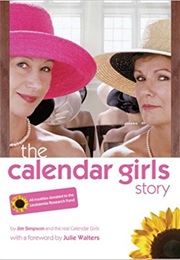 The Calendar Girls Story (Jim Simpson)