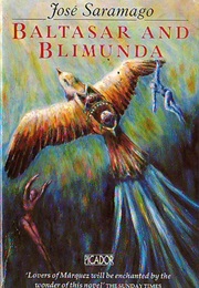 Baltasar and Blimunda (Jose Saramago)