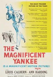The Magnificent Yankee (John Sturges)