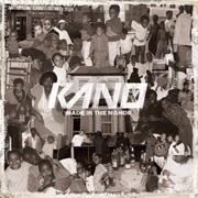 Kano - Made in the Manor
