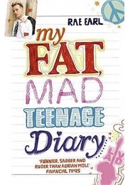 My Mad Fat Teenage Diary (Rae Earl)