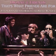 That's What Friends Are for - Dionne & Friends