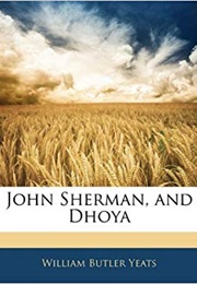John Sherman and Dhoya (William Butler Yeats)