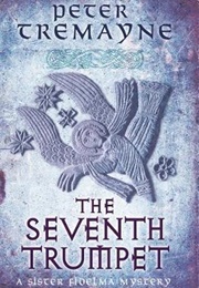 The Seventh Trumpet (Peter Tremayne)