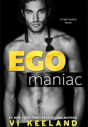 Ego Maniac (Vi Keeland)