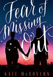Fear of Missing Out (Kate McGovern)