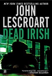 Dead Irish (John Lescroart)