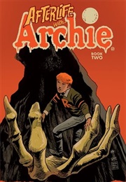Afterlife With Archie: Betty R.I.P. (Roberto Aguirre-Sacasa)