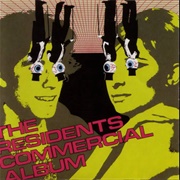The Residents - Commercial Album