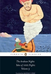 The Arabian Nights: Tales of 1001 Nights, Volume 3 (Malcolm C. Lyons (Translator), Ursula Lyons (Tran)