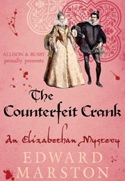 The Counterfeit Crank (Edward Marston)