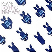 Nothing in My Way - Keane