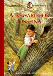 A Reward for Josefina (American Girl)