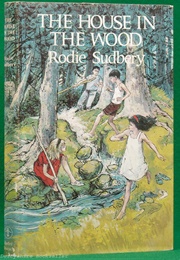 The House in the Wood (Rodie Sudbery)
