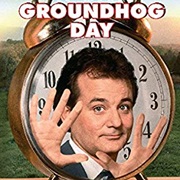 Groundhog Day
