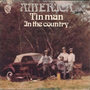 America - Tin Man