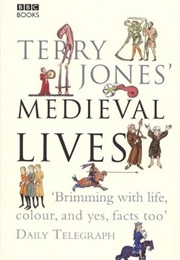Terry Jones' Medieval Life (Terry Jones)