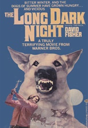 The Long Dark Night (David Fisher)