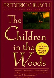 The Children in the Woods (Frederick Busch)