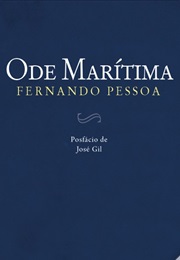 Ode Maritima (Fernando Pessoa)