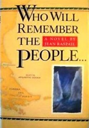 Who Will Remember the People ? (Jean Raspail)