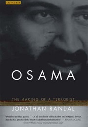 Osama: The Making of a Terrorist (Jonathan C. Randal)