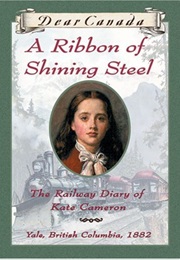 A Ribbon of Shining Steel (Julie Lawson)