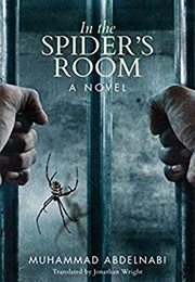 In the Spider's Room (Mohammed Abdel Nabi)