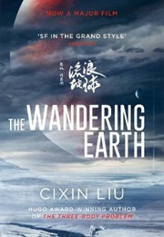 The Wandering Earth (Cixin Liu)