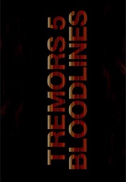 Tremors 5 - Bloodlines. (2015)