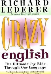 Crazy English (Richard Lederer)