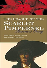 The League of the Scarlet Pimpernel (Emmuska Orczy)