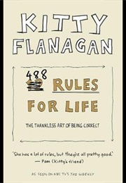 Kitty Flanagan&#39;s 488 Rules for Life (Kitty Flanagan)