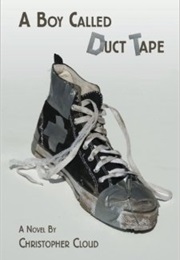 A Boy Called Duct Tape (Chris Cloud)