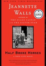 Half Broke Horses (Jeannette Walls)