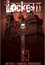 Locke & Key Vol 1: Welcome to Lovecraft (Joe Hill)