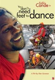 You Don't Need Feet to Dance