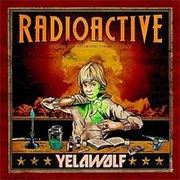 Yelawolf - Radioactive