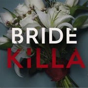 Bride Killa