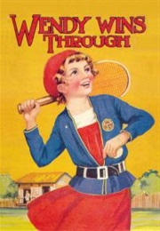 Wendy Wins Through (Enid Blyton)