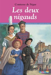 Les Deux Nigauds (Comtesse De Ségur)