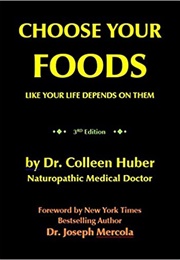 Choose Your Foods (Colleen Huber)