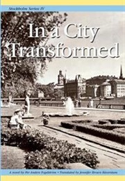 In a City Transformed (Per Anders Fogelström)