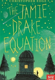 The Jamie Drake Equation (Christopher Edge)