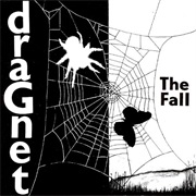 The Fall - Dragnet