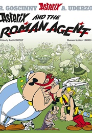 Asterix and the Roman Agent (Goscinny and Uderzo)