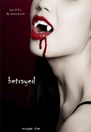 Betrayed (Morgan Rice)
